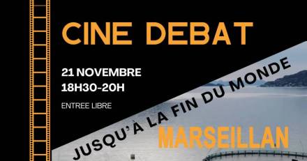 Europe - Projection-débat autour du documentaire   Jusqu'à la fin du monde   le 21 novembre à Marseillan